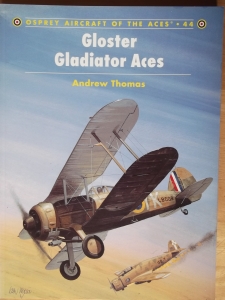 AIRCRAFT OF THE ACES  044. GLOSTER GLADIATOR ACES